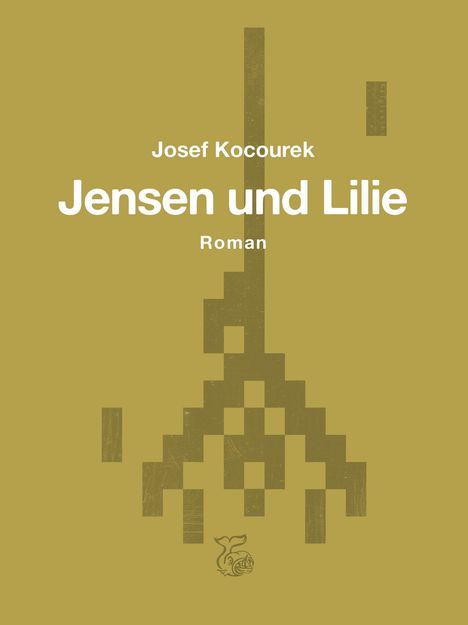 Josef Kocourek: Jensen und Lilie, Buch