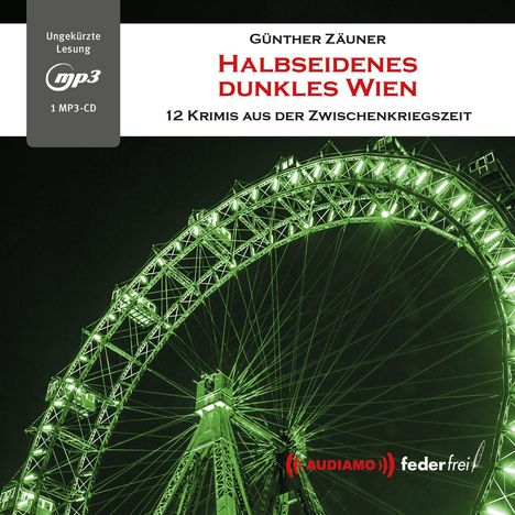 Zäuner Günther: Günther, Z: Halbseidenes dunkles Wien / MP3-CD, Diverse