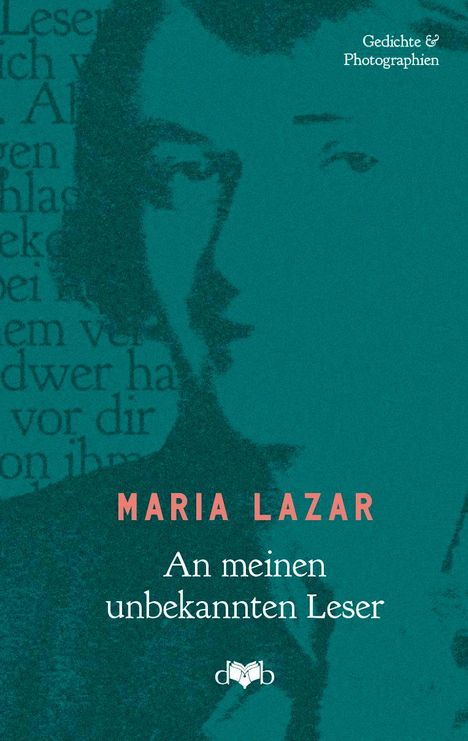 Maria Lazar: Die unveröffentlichten Erzählungen und Gedichte, Buch