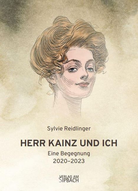 Sylvie Reidlinger: Herr Kainz Und Ich, Buch