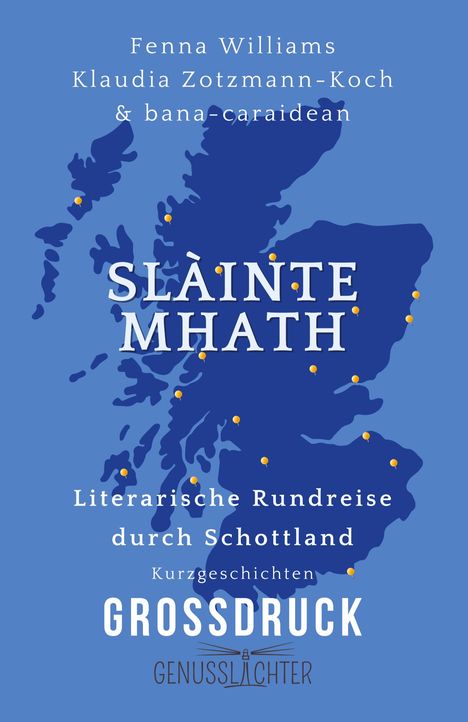 Fenna Williams: Williams, F: Slàinte Mhath, Buch