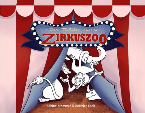 Sabine Krammer: Der Tierisch Lustige Zirkuszoo, Buch