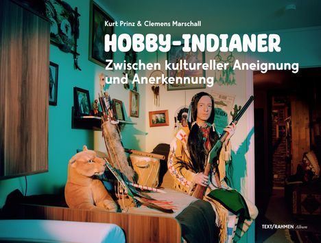 Clemens Marschall: Hobby-Indianer, Buch