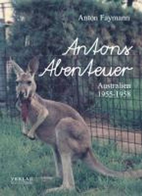 Anton Faymann: Antons Abenteuer, Buch