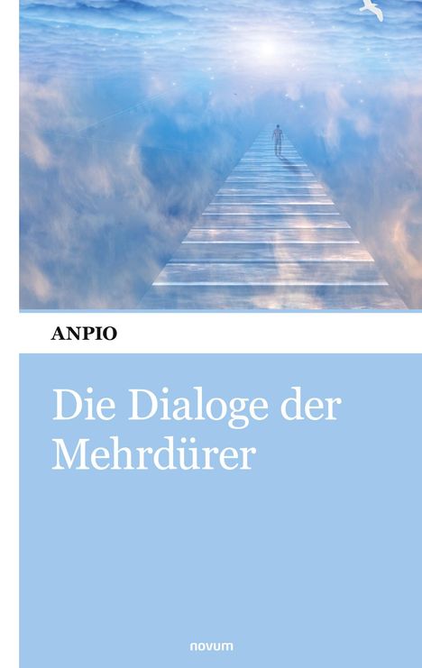 Anpio: Die Dialoge der Mehrdürer, Buch