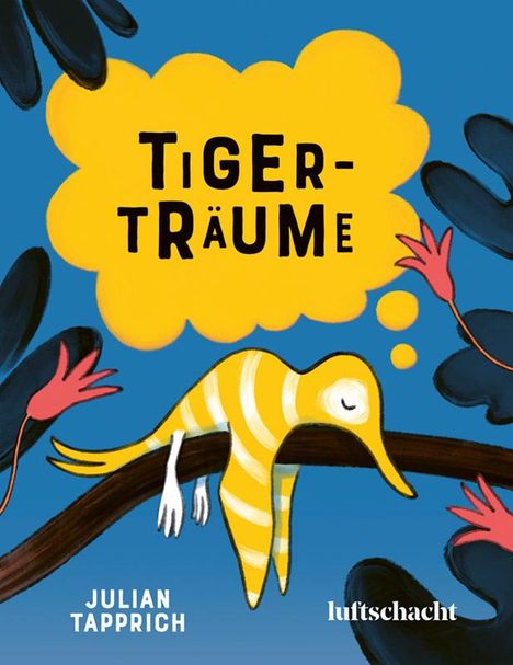 Julian Tapprich: Tigerträume, Buch