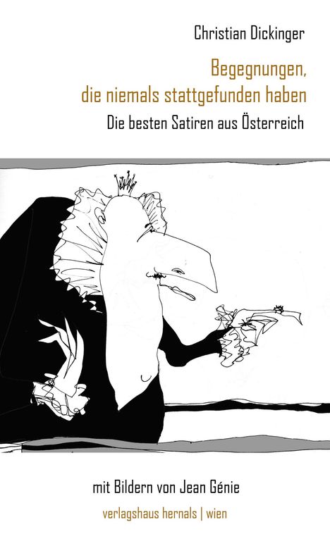 Chrisitan Dickinger: Begegnungen, die niemals stattgefunden haben, Buch