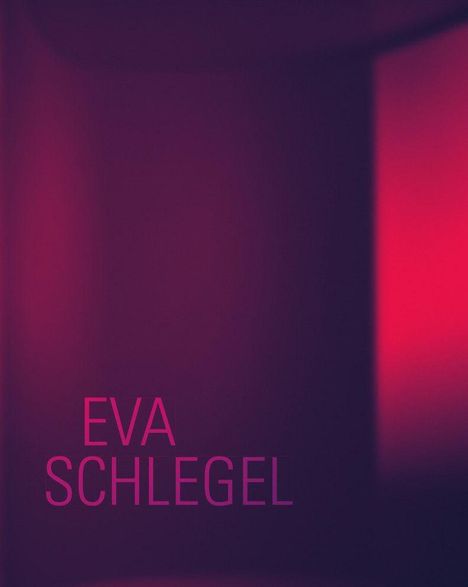 Eva Schlegel, Buch