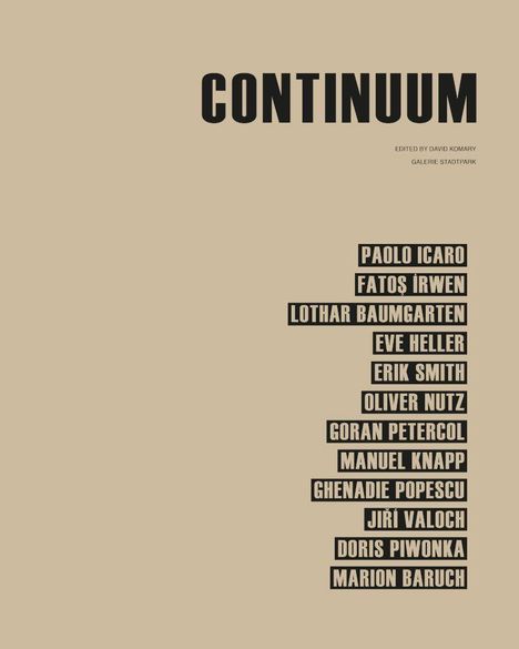 Text: "CONTINUUM." Namen mehrerer Künstler folgen, bearbeitet von David Komary, Galerie Stadtpark. Beigefarbener Hintergrund.