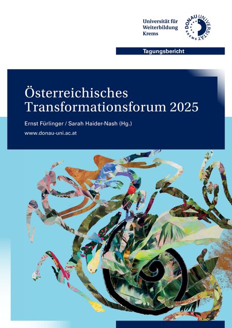 Österreichisches Transformationsforum 2025. Universität für Weiterbildung Krems. Buntes, abstraktes Design mit Spiralmuster.