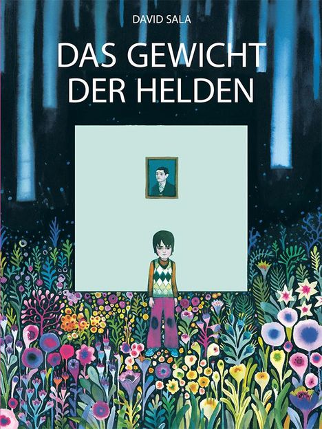 David Sala: Das Gewicht der Helden, Buch