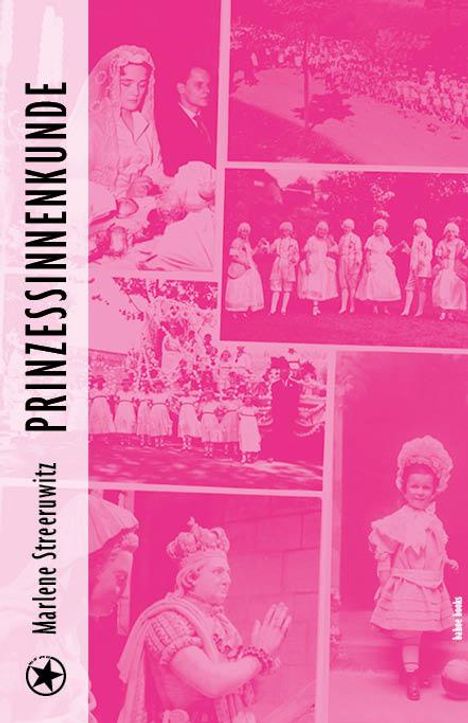 Streeruwitz Marlene: Prinzessinnenkunde, Buch