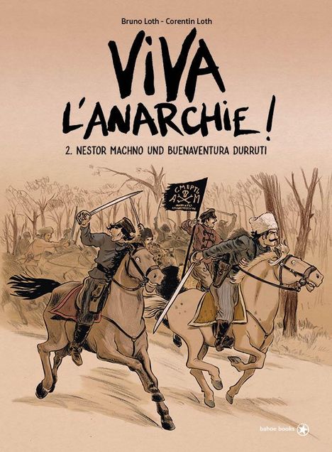 Loth Bruno: Viva l´Anarchie, Buch