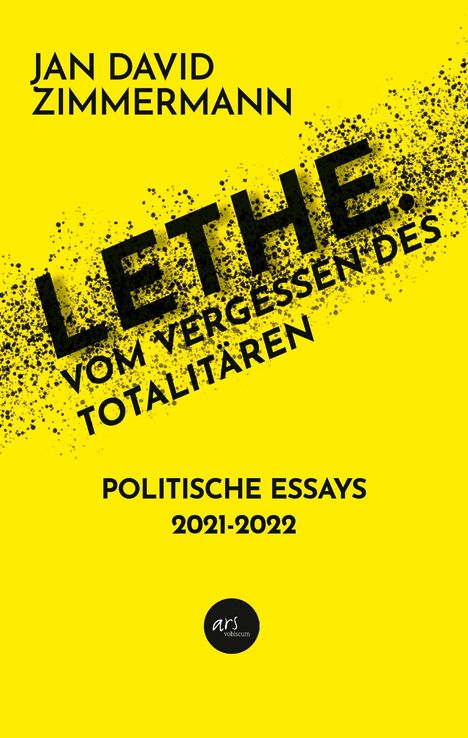 Jan David Zimmermann: LETHE. Vom Vergessen des Totalitären, Buch