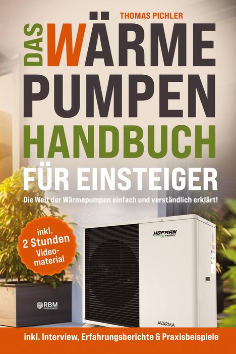 Thomas Pichler: Das Wärmepumpen Handbuch für Einsteiger, Buch