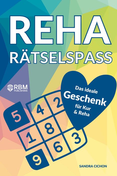 Sandra Cichon: Reha Rätselspaß, Buch