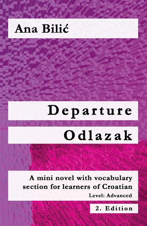 Ana Bilic: Departure / Odlazak, Buch