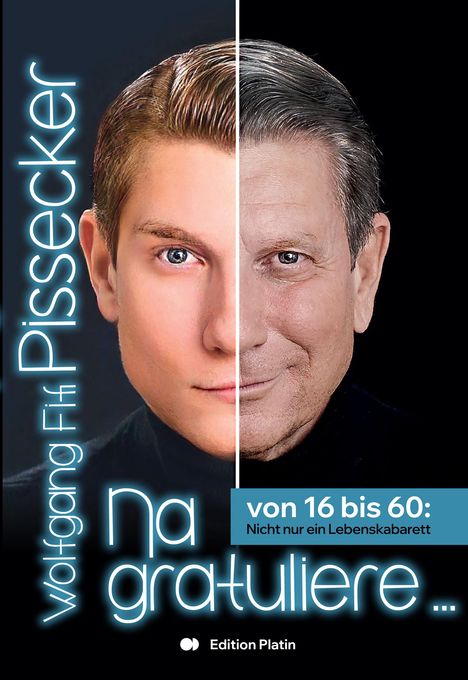Wolfgang Fifi Pissecker: Na Gratuliere!, Buch