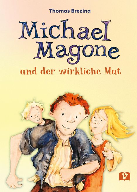 Thomas Brezina: Michael Magone und der wirkliche Mut, Buch