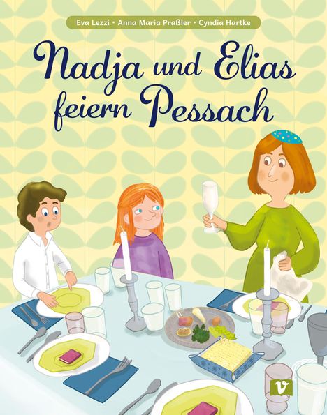 Eva Lezzi: Nadja und Elias feiern Pessach, Buch
