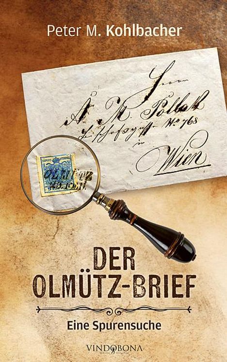 Peter M. Kohlbacher: Der Olmütz-Brief, Buch