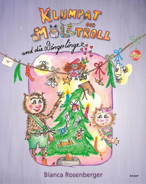 Illustration einer weihnachtlichen Szene. Oben steht "Klumpat der Mülltroll und die Dingerlinge". Ein Troll schmückt einen Baum.
