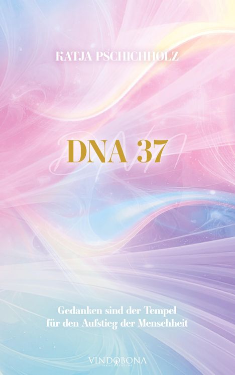 Katja Pschichholz: Dna 37, Buch
