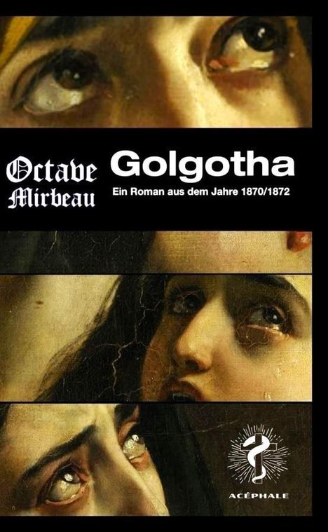 Octave Mirbeau: Golgotha, Buch