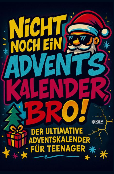 Sandra Cichon: Nicht noch ein Adventskalender, Bro!, Buch