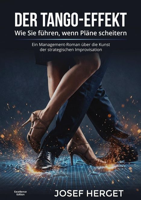 Titel: DER TANGO-EFFEKT; Untertitel: Wie Sie führen, wenn Pläne scheitern. Zwei Tanzpaare auf funkelndem Boden.