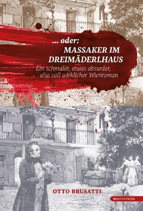 Otto Brusatti: ... oder Massaker im Dreimäderlhaus, Buch