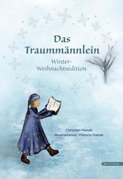 Christian Hanak: Das Traummännlein, Buch