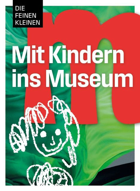 „Mit Kindern ins Museum“ in Weiß auf rotem Hintergrund. Verspieltes Kinderbild.