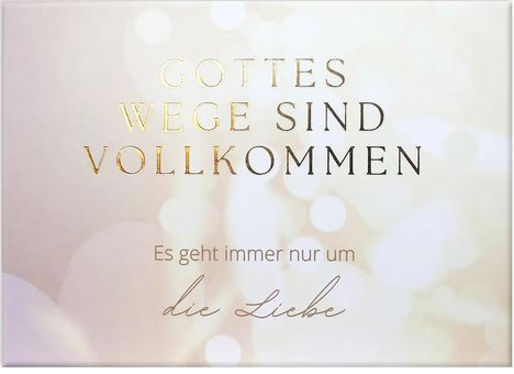 Gottes Wege sind vollkommen, Diverse