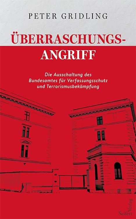 Peter Gridling: Überraschungsangriff, Buch