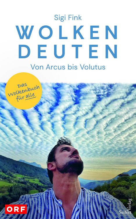 Sigi Fink: Wolken deuten - Von Arcus bis Volutus, Buch