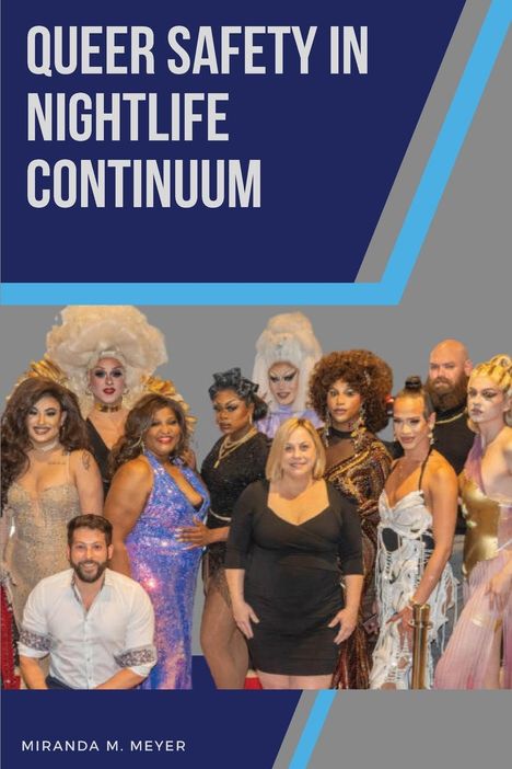 Miranda M. Meyer: Queer Safety in Nightlife Continuum, Buch