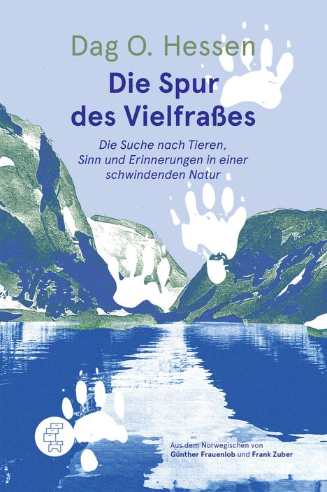 Dag O. Hessen: Die Spur des Vielfraßes, Buch