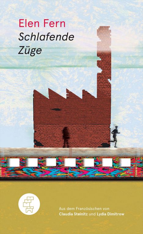 Elen Fern: Schlafende Züge, Buch