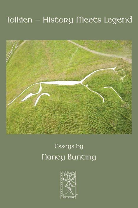 "Tolkien – History Meets Legend. Essays by Nancy Bunting. Ein weißes Pferd ist auf grünem Hügel gezeichnet."