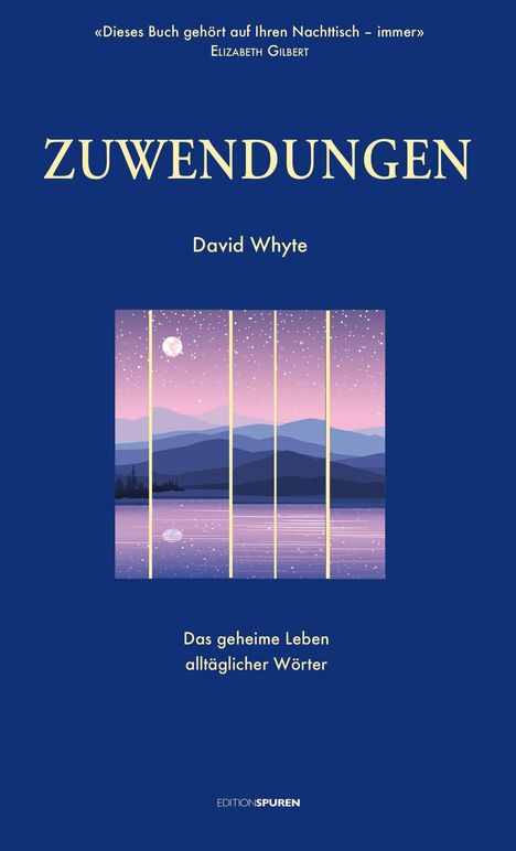 David Whyte: Zuwendungen, Buch