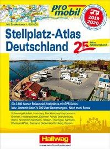 Promobil Stellplatz-Atlas Deutschland 2019/2020 Jubiläumsausgabe, Buch