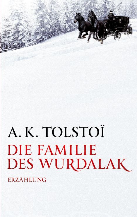 A. K. Tolstoi: Die Familie des Wurdalak, Buch