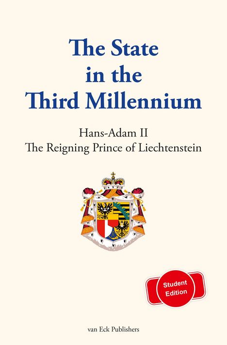 Text: "The State in the Third Millennium" von Hans-Adam II, "Student Edition". Ein Wappen ist abgebildet.