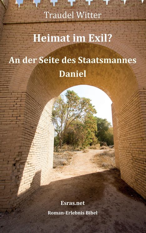 Traudel Witter: Heimat im Exil?, Buch