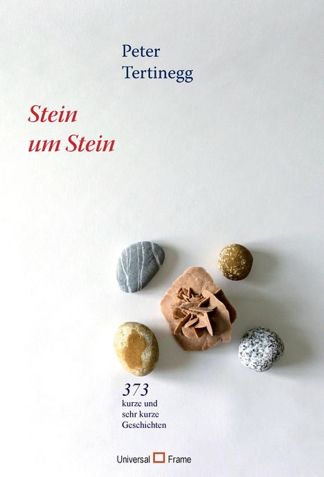 Peter Tertinegg: Stein um Stein, Buch