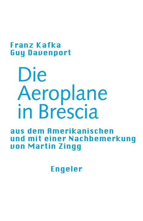 Franz Kafka: Die Aeroplane in Brescia, Buch