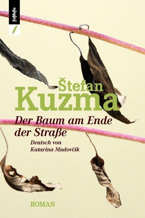 Stefan Kuzma: Der Baum am Ende der Straße, Buch