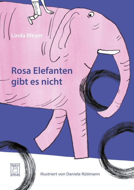 Linda Meyer: Rosa Elefanten gibt es nicht, Buch