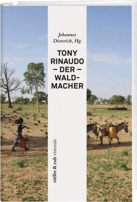 Tony Rinaudo - Der Waldmacher, Buch